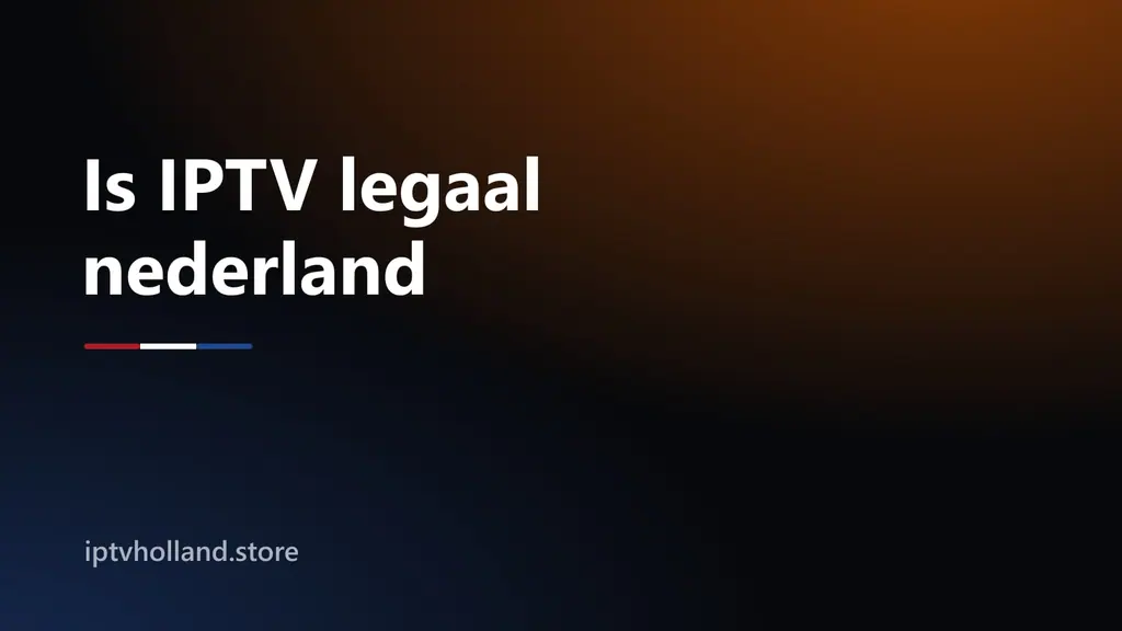 Is IPTV legaal in Nederland? Zo blijf je anoniem met een VPN en crypto betalingen.